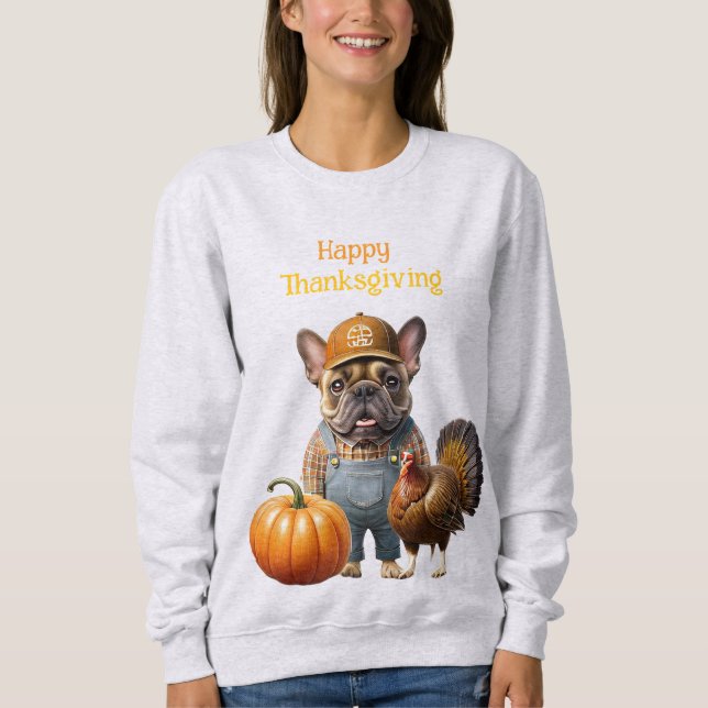 French Bulldog Thanksgiving French Bulldog Sweatshirt (Front)