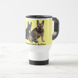 French Bulldog three buddies French Bulldog Travel Mug
