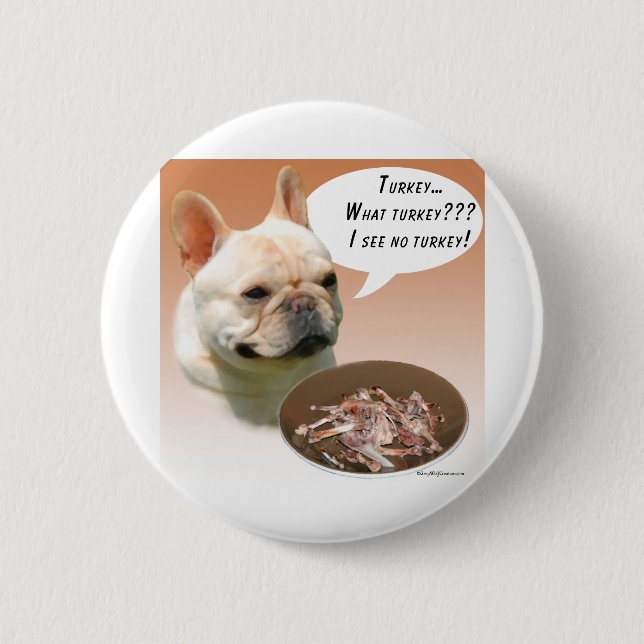 French Bulldog Turkey Button (Front)