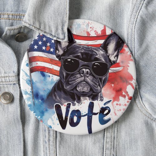 French Bulldog US Elections Vote for a Change Button