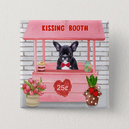 French Bulldog Valentines Day Kissing Booth Button