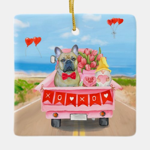 French Bulldog Valentines Day Truck Ceramic Ornament