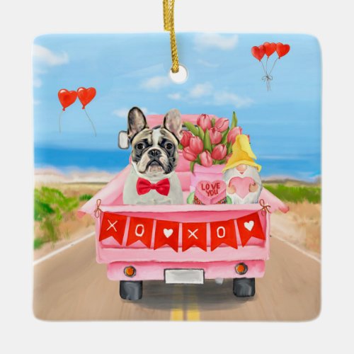 French Bulldog Valentines Day Truck Ceramic Ornament