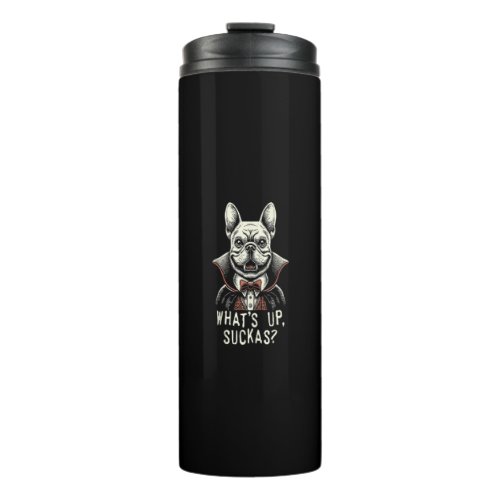 French Bulldog Vampire Gothic Frenchie Funny Hallo Thermal Tumbler