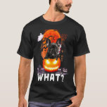 French Bulldog What  French Bulldog With Knife Kil T-Shirt