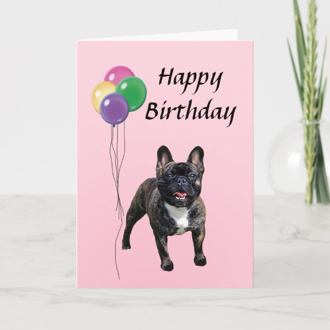 French Bulldog with Balloons Happy Birthday Card (Front)