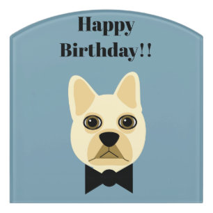French Bulldog with bowtie Happy Birthday Door Sign