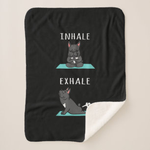 French Bulldog Yoga Inhale Exhale Funny Dog Gift Sherpa Blanket