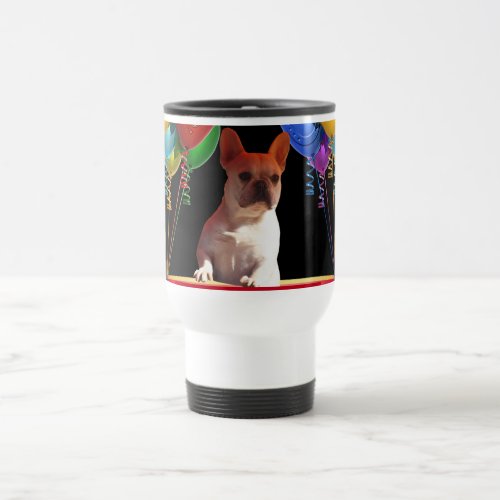 French bulldogge with balloons travel mug