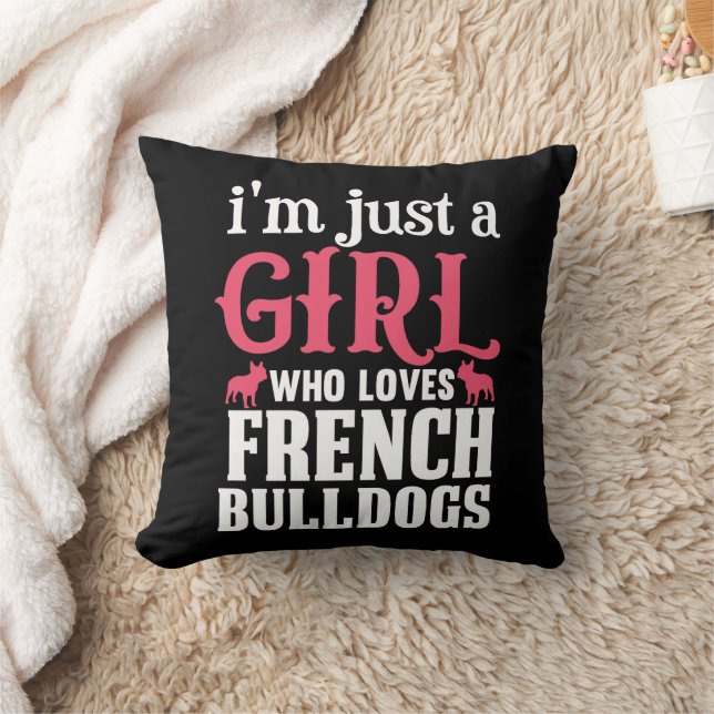 French Bulldogs Quote  Throw Pillow (Blanket)