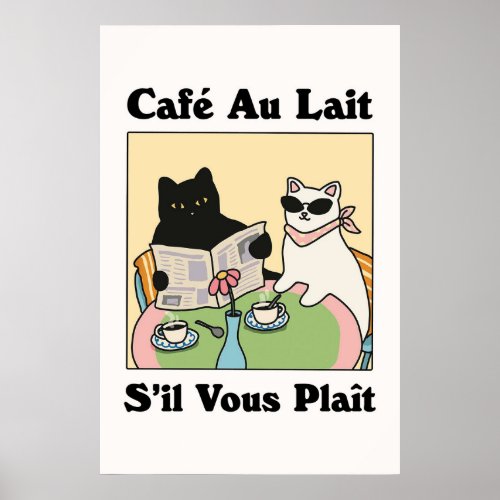 French Cafe Au lait Cat Poster