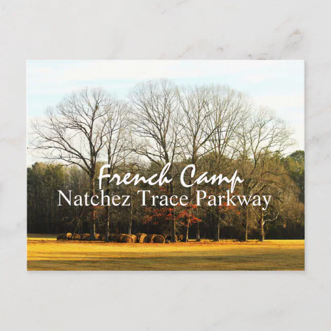 French Camp Natchez Trace Parkway postcard Zazzle