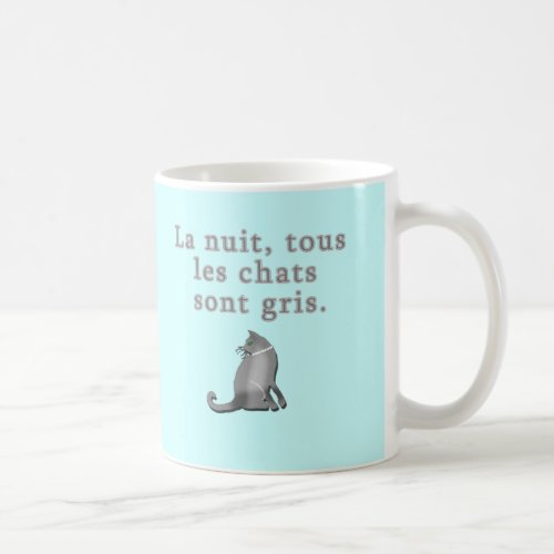 French Cats Saying Products Coffee Mug