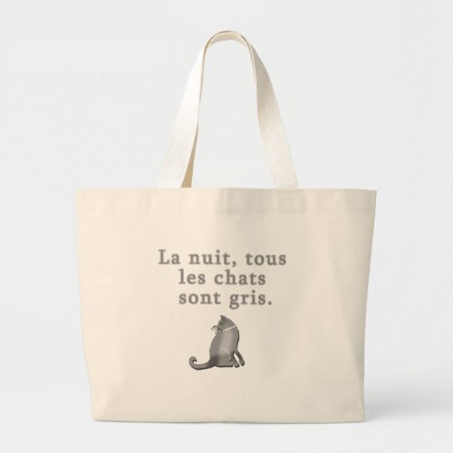 French Cats Saying Products Large Tote Bag