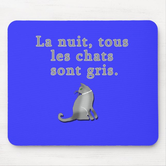 French Cats Saying Products Mouse Pad (Front)