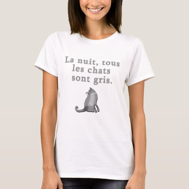 French Cats Saying Products T-Shirt (Front)