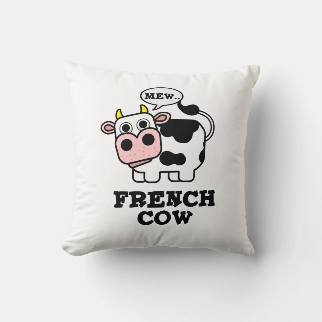 French Cow Funny Animal Pun  Throw Pillow (Front)