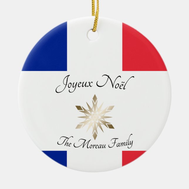 French Family Name Joyeux Noël Flag and Snowflake Ceramic Ornament (Front)