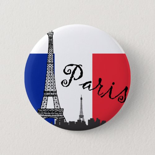 French Flag and the Eiffel Tower Pinback Button