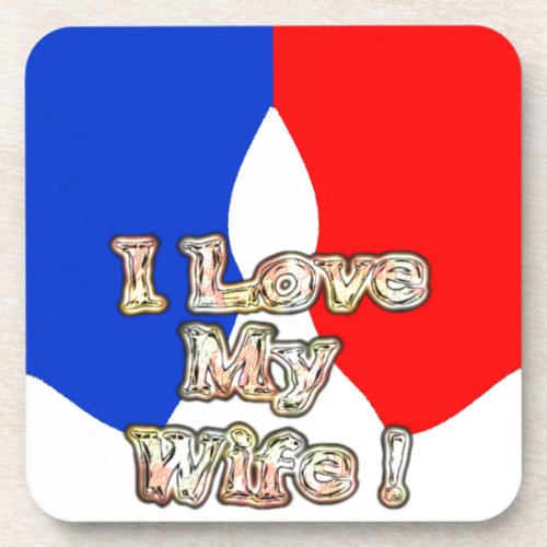 French Flag Hakuna Matata I love My Wife imagepng Coaster