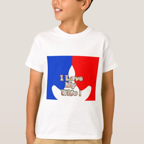 French Flag Hakuna Matata I love My Wife imagepng T_Shirt