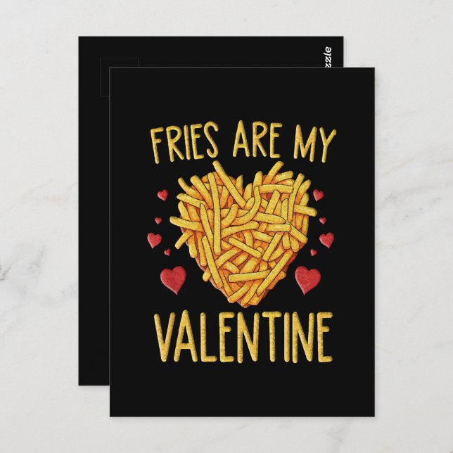 French Fries Are My Valentine Postcard (Front/Back)