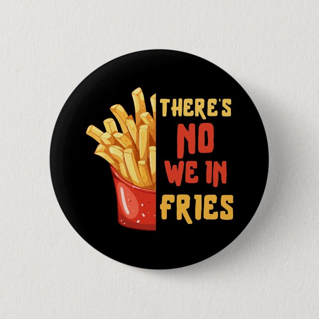 French-fries Button (Front)