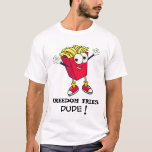 French Fries Dude TGIF Shirt - Funny Food Tee!