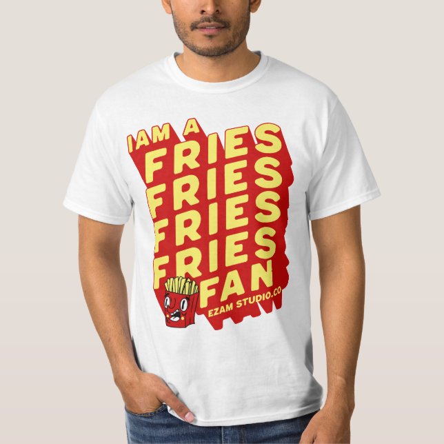 "French Fries Fan - Fun and Playful Design" T-Shirt (Front)