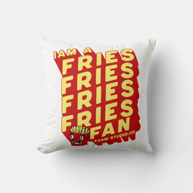 "French Fries Fan - Fun and Playful Design" Throw Pillow (Front)