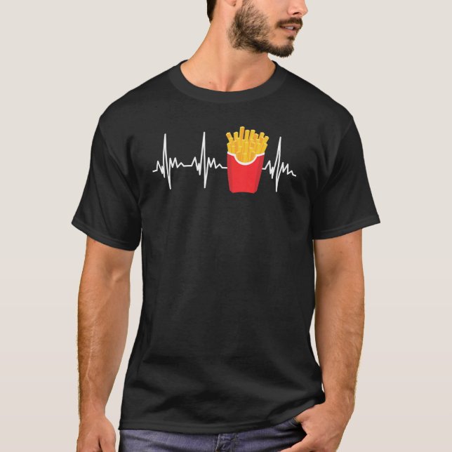 French Fries Heartbeat  French Fries T-Shirt (Front)