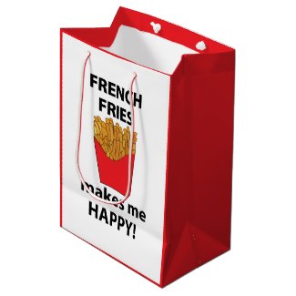 French Fries Makes Me Happy French Fries