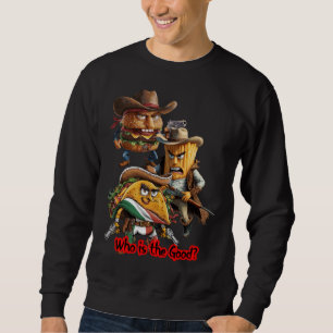 French Fries, Taco and Burger, Cowboy style on a Sweatshirt