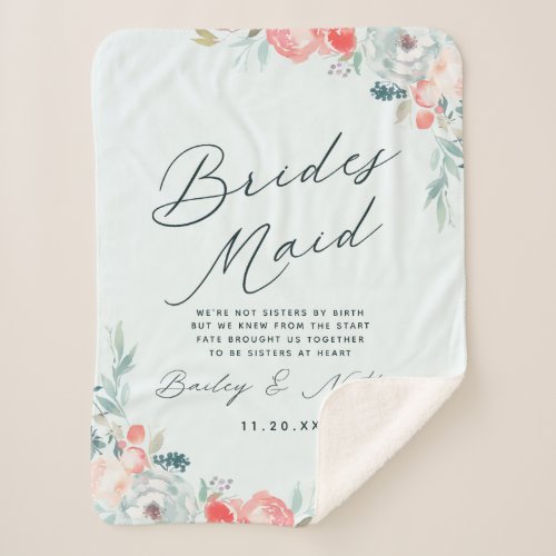 French Garden Floral Peony To My Bridesmaids Quote Sherpa Blanket