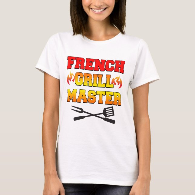 French Grill Master T-Shirt (Front)