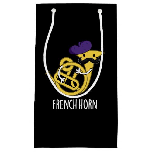 French Horn Funny Music Instrument Pun Dark BG Small Gift Bag