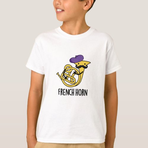 French Horn Funny Music Instrument Pun T_Shirt