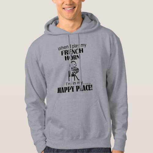 French Horn Happy Place Hoodie