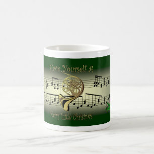 French Horn~Have Yourself A Merry Little Christmas Coffee Mug