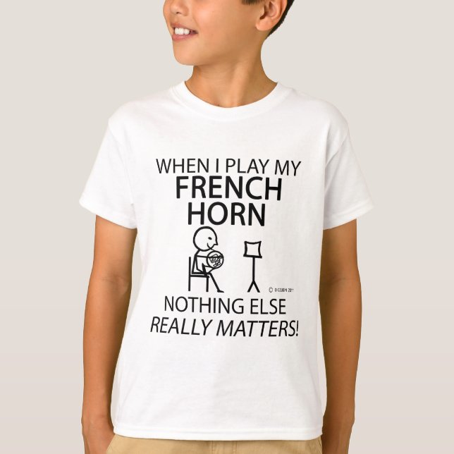 French Horn Nothing Else Matters T-Shirt (Front)