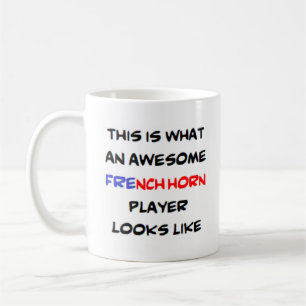 french horn player, awesome coffee mug