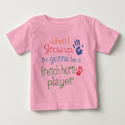 French Horn Player Future Infant Baby T_Shirt