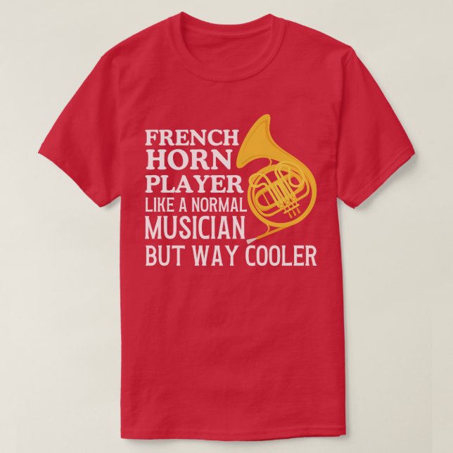 French Horn Player T-Shirt (Design Front)