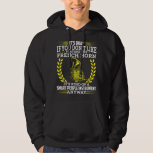 French Horn Players French Horn Players Horn Music Hoodie