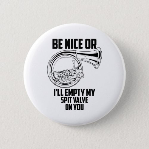 French Horn Spit Valve Cute Trumpet Musician Funny Button