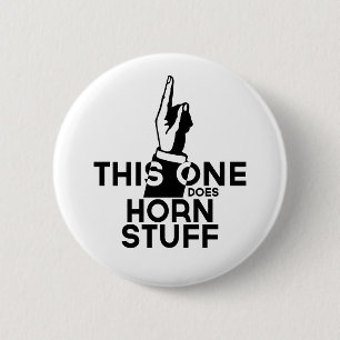 French Horn Stuff - Funny French Horn Music Button
