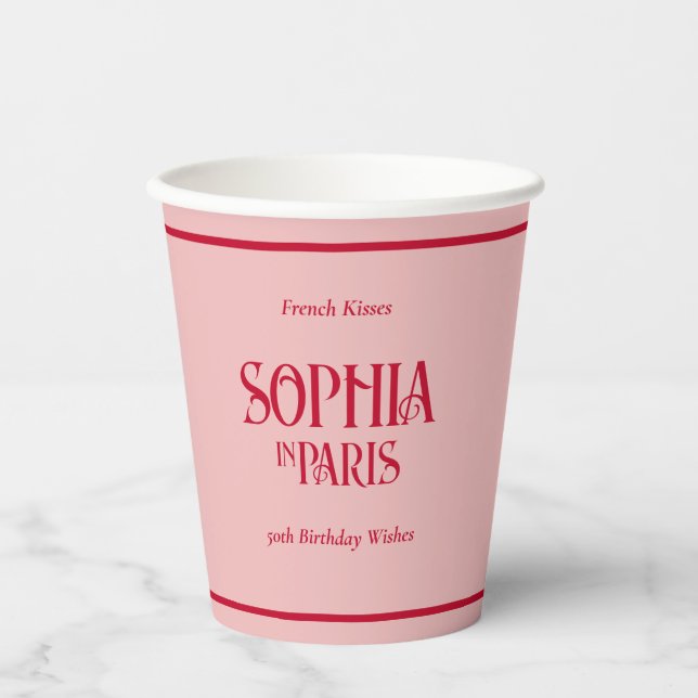French Kisses & 50th Birthday Wishes Paris Party Paper Cups (Front)
