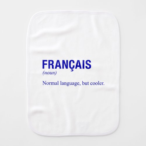 FRENCH Language Baby Burp Cloth