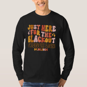 French Lick Indiana Just Here For The Blackout 04  T-Shirt