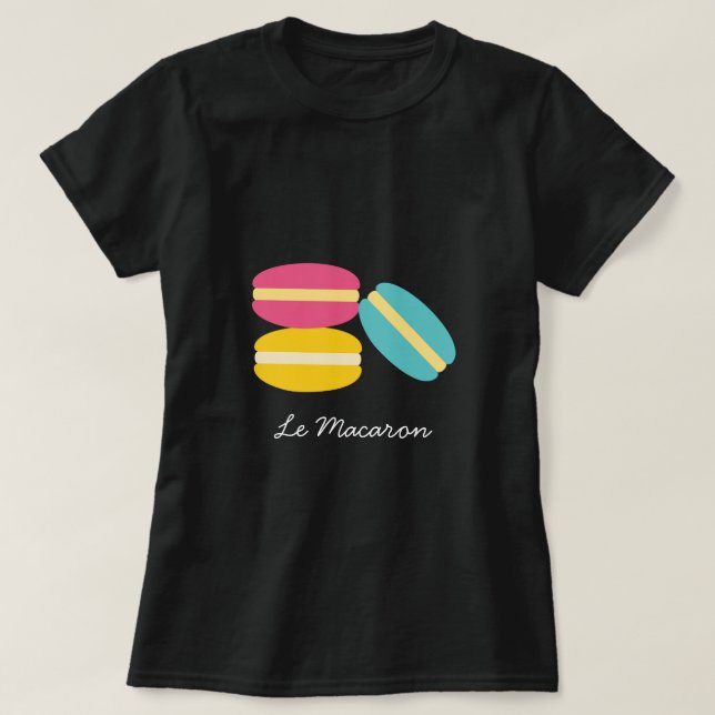 French macaron colorful cakes T-Shirt (Design Front)